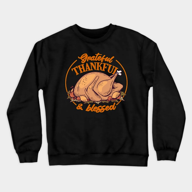 Funny ThanksGiving Turkey Crewneck Sweatshirt by JayD World